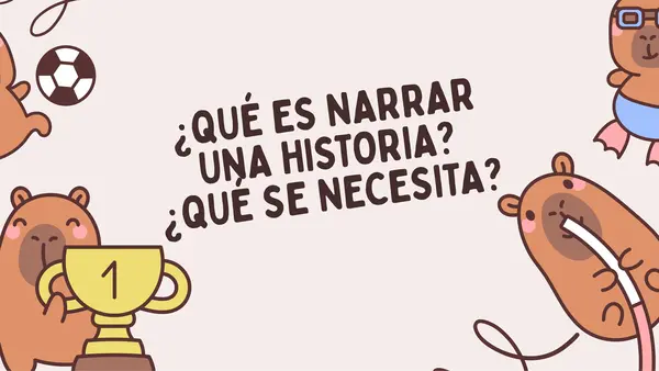 Unidad 1 – Clase 2: Los personajes y sus motivaciones en el género narrativo