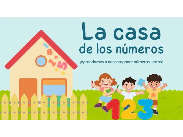 "La casa de los números" Descomposición numerica. 