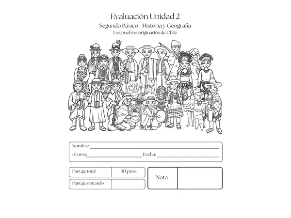Evaluación Integral 2° Básico: Pueblos Originarios de Chile (Incluye Rúbricas)