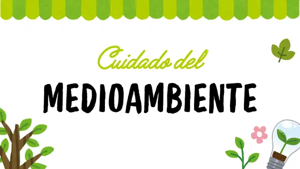 Cuidado del medioambiente: presentación educativa