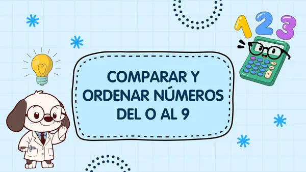 Comparar y ordenar números hasta 9 