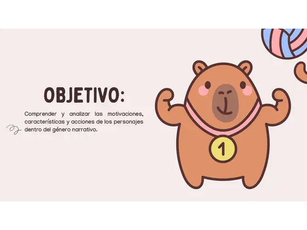 Unidad 1 – Clase 2: Los personajes y sus motivaciones en el género narrativo