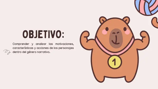 Unidad 1 – Clase 2: Los personajes y sus motivaciones en el género narrativo