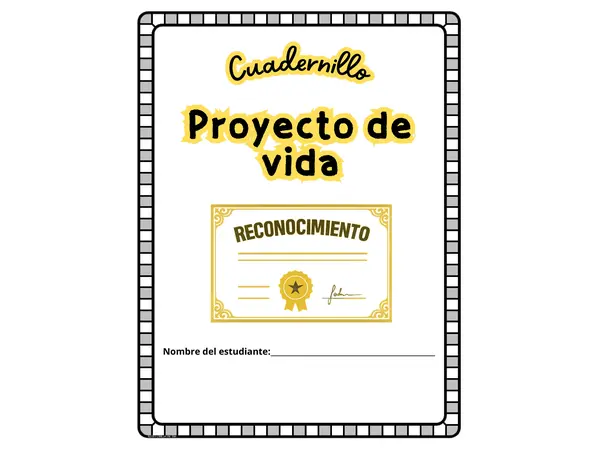Cuadernillo: Proyecto de vida