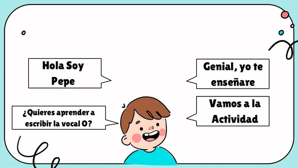 Pepe enseña la escritura vocal O