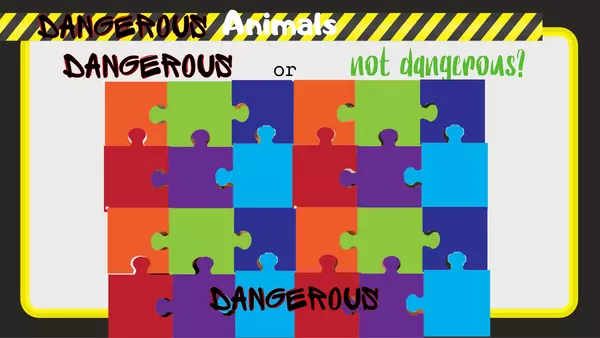 Presentación "Dangerous Animals!
