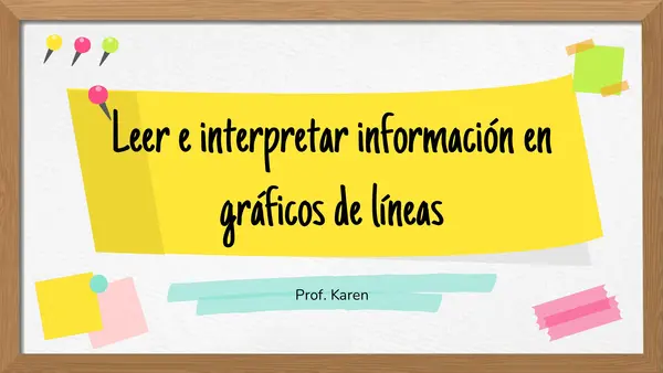 Leer e interpretar información en gráficos de líneas