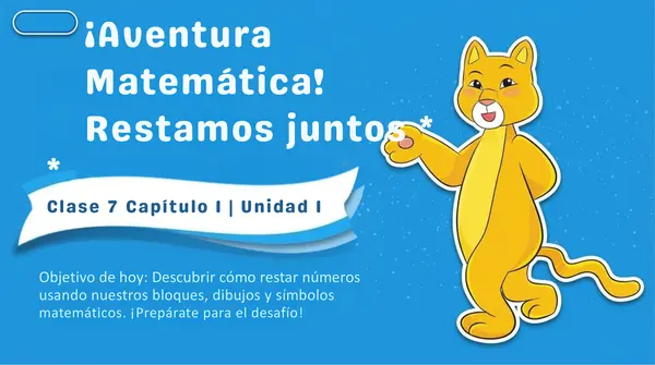 Clase 7 Capitulo 1 Unidad 1 "Restar" 2° Básico