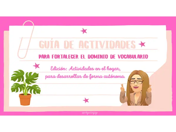 Guía de actividades para fortalecer vocabulario en casa 