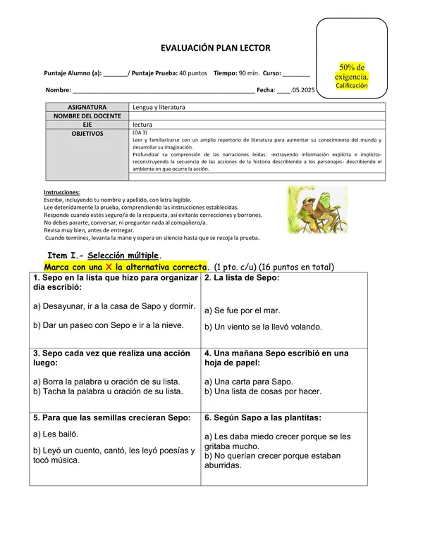 Evaluación sapo y sepo inseparable.