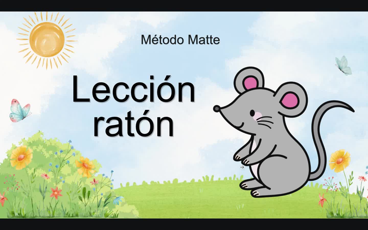 Clase Método Matte RATÓN (llegar y aplicar) 