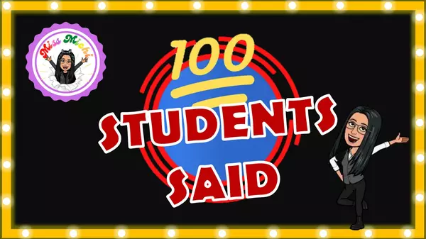 100 students said - 100 estudiantes dicen (SCHOOL SUPPLIES TOPIC)