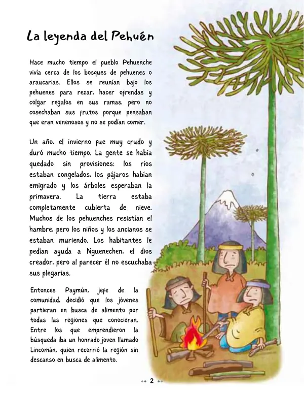 La leyenda del Pehuén.