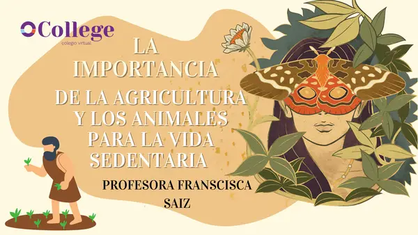 Sedentarios y la importancia de la domesticación 