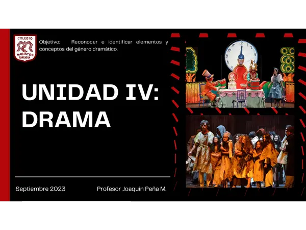 PPT GÉNERO DRAMÁTICO (UNIDAD 4 - 2° MEDIO)