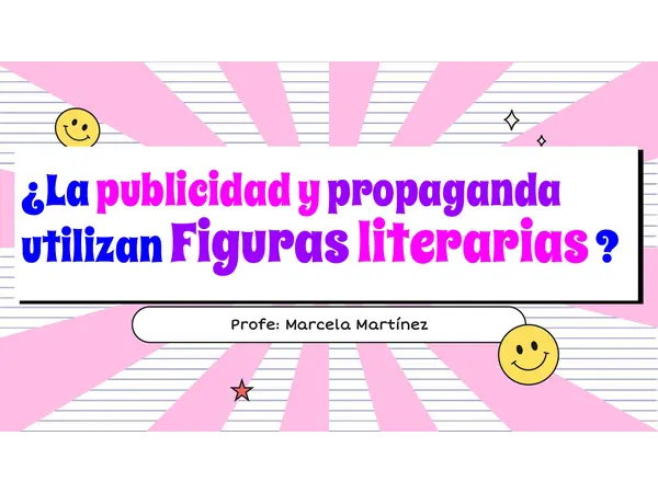 Clase: Publicidad, propaganda y figuras literarias