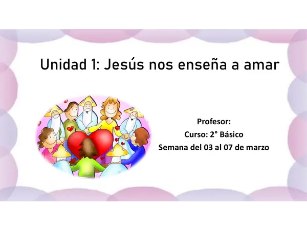clase de religión 2 básico  unidad 1. Editorial Nuestra Casa