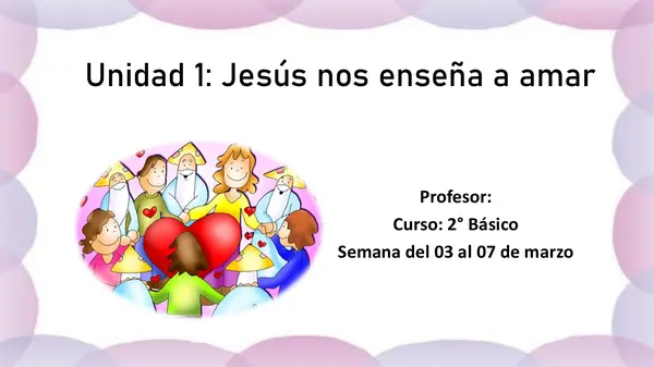 clase de religión 2 básico  unidad 1. Editorial Nuestra Casa
