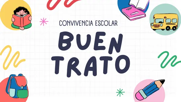 Buen trato Convivencia escolar