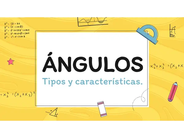 Ángulos: tipos y características – Matemática 4° básico