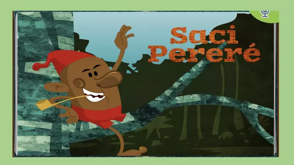 Cuento: Saci Pereré"