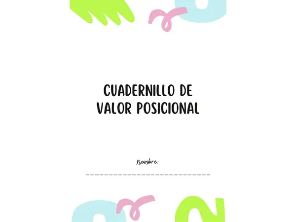 Cuadernillo de actividades valor posicional 