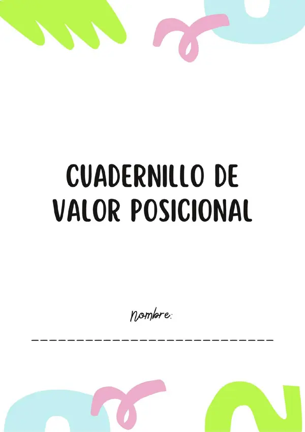 Cuadernillo de actividades valor posicional 