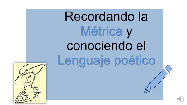 ppt métrica y lenguaje poético, 2°Medio, Lengua y literatura.