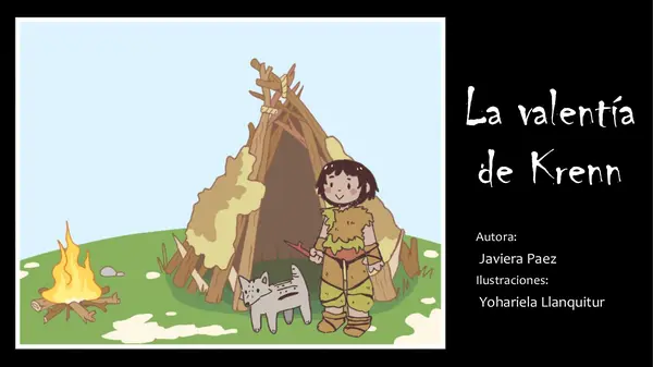 Cuento Selk'nam "La valentía de Krenn"