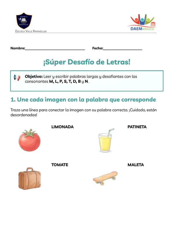 Guía Lenguaje: Desafío de letras 1° Básico (Lectura y escritura)