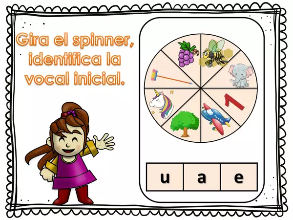 "Gira el spinner", identifica la sílaba o vocal inicial.