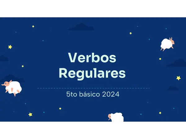 VERBOS REGULARES - 5TO BÁSICO