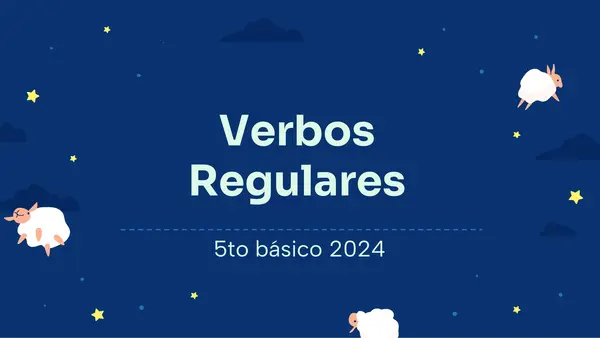 VERBOS REGULARES - 5TO BÁSICO