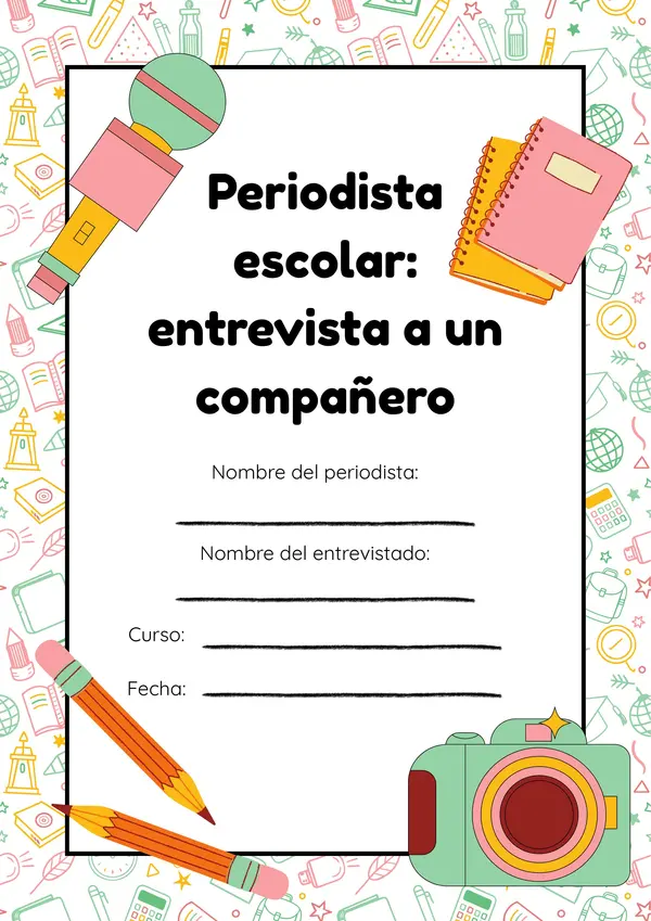 Actividad Periodista Escolar: Entrevista entre compañeros (a color y en blanco y negro)