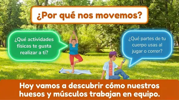 Clase 6 Lección 1 Unidad 1 "¿Cuál es la función de nuestros huesos y músculos?" - 2° Básico