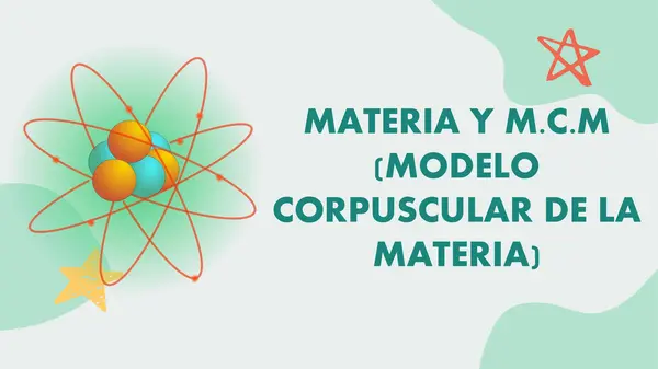 ppt la materia y el modelo corpuscular molecular - sexto básico