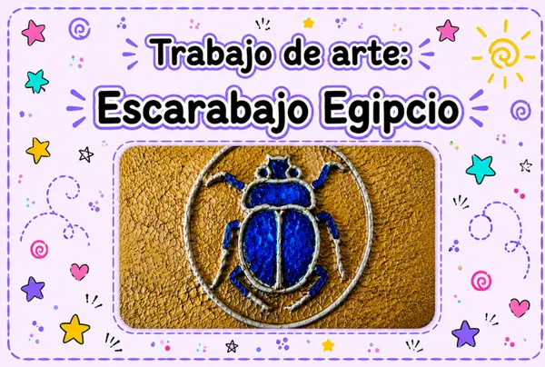 Trabajo de arte: “escarabajo egipcio”