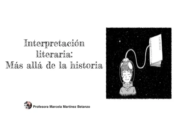 Interpretación literaria: Más allá de la historia
