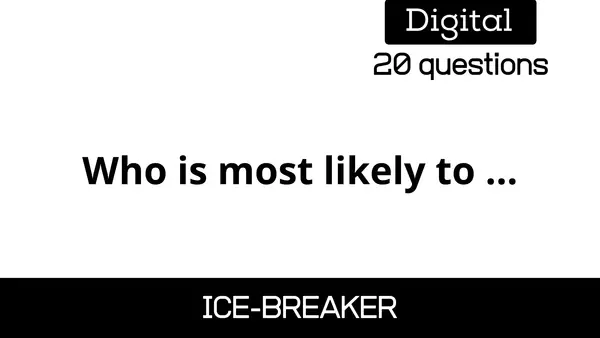 Who is most likely to... ENGLISH_ICE-BREAKER_GAME