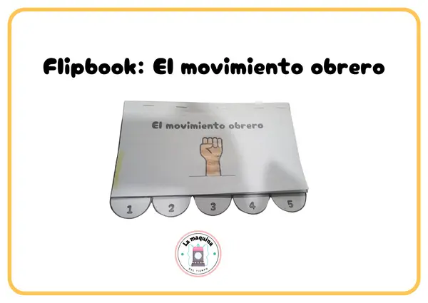 FLIPBOOK EL MOVIMIENTO OBRERO