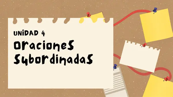 ORACIONES COMPLEJAS: SUBORDINADAS Y COORDINADAS 8VO BÁSICO 