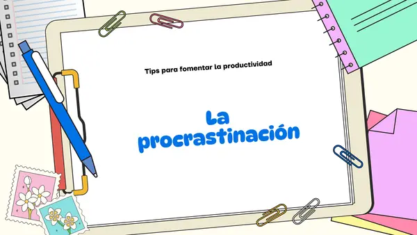 Presentación sobre La procrastinación