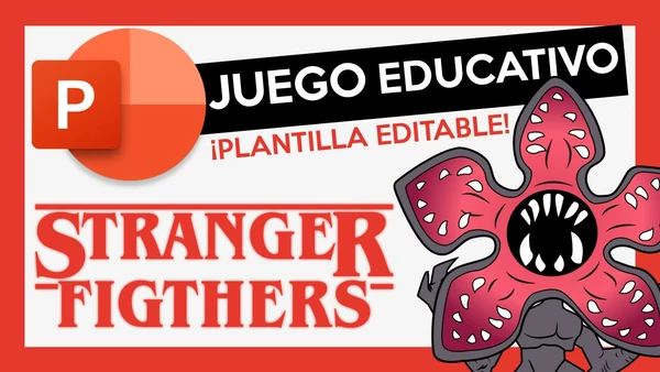 STRANGER FIGTHERS, un juego educativo basado en Stranger Things 