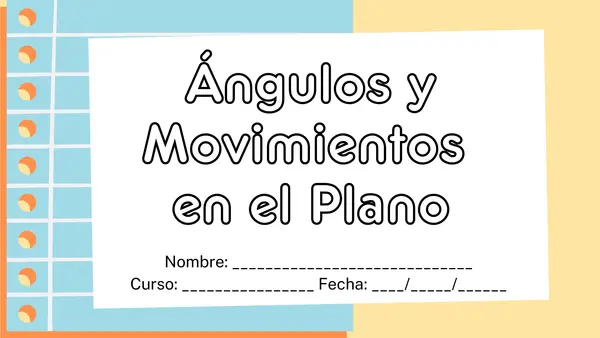 Cuaderno Interactivo "Ángulos y movimientos en el plano"