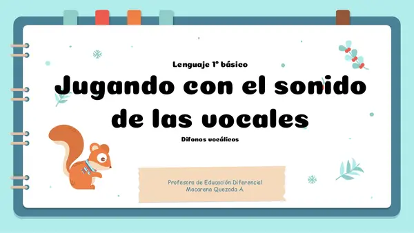 Jugando con el sonido de las vocales"
