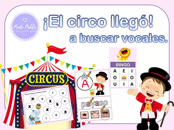 "El circo llegó" abuscar vocales