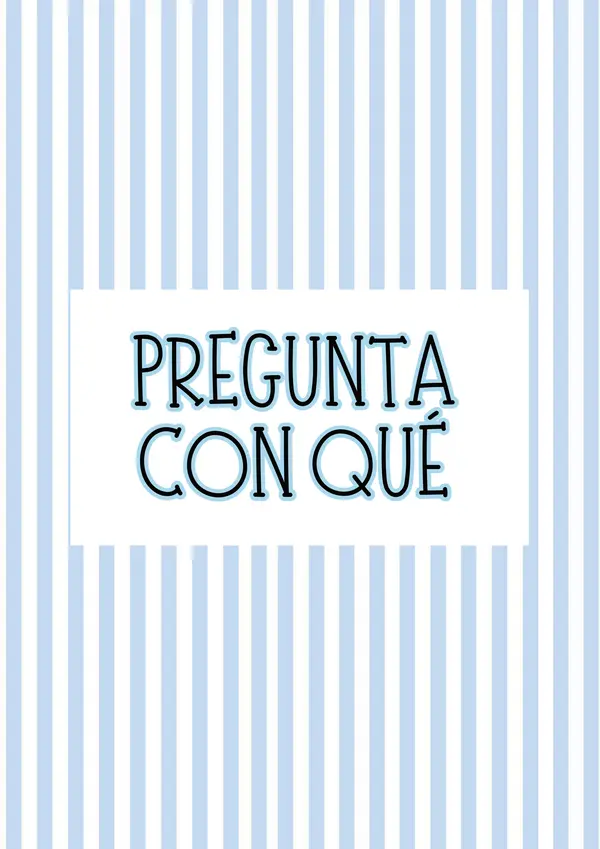 Pregunta con qué