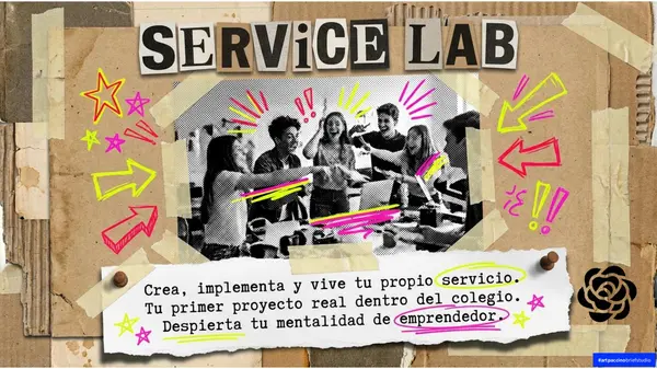 ABP - SERVICE LAB "De la Idea a la Acción: Implementación de Servicios en la Comunidad Escolar