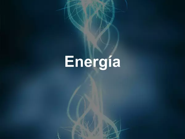 Prresentacion Energia, sexto basico