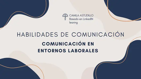 COMUNICACIÓN Y SOCIALIZACIÓN EN ENTORNOS LABORALES